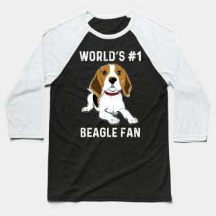 World's No 1 Beagle Fan Beagle Lover Gifts Baseball T-Shirt